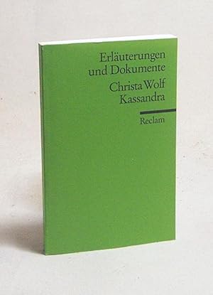 Bild des Verkufers fr Christa Wolf, Kassandra / von Christine Schmidjell zum Verkauf von Versandantiquariat Buchegger