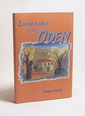 Bild des Verkufers fr Landschaften meiner Oden / von Helmut Hannig zum Verkauf von Versandantiquariat Buchegger