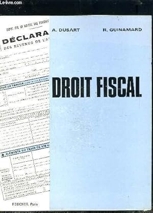 Imagen del vendedor de DROIT FISCAL- gnralits- les contributions directes- les contributions indirectes- les droits d'enregistrement et de timbre- tude des droits de douane- le contentieux fiscal a la venta por Le-Livre