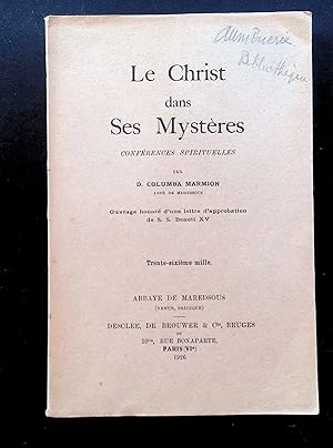 Seller image for Le christ dans ses mystres- confrences spirituelles for sale by LibrairieLaLettre2