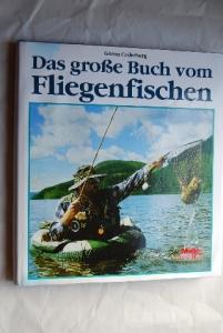 Das grosse Buch vom Fliegenfischen.