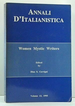Bild des Verkufers fr AdI / Annali d'italianistica, Volume 13 (1995). Women Mystic Writers zum Verkauf von Cat's Cradle Books