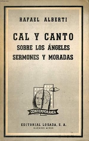 Bild des Verkufers fr CAL Y CANTO, SOBRE LOS ANGELES, SERMONES Y MORADAS zum Verkauf von Le-Livre
