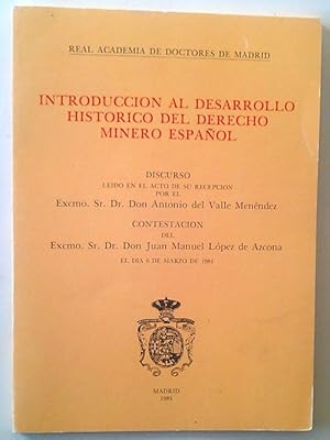 Imagen del vendedor de Introduccin al desarrollo histrico del derecho minero espaol a la venta por Librera Salvalibros Express