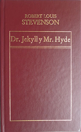EL EXTRAÑO CASO DEL DOCTOR JEKILL Y MR. HYDE