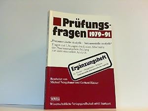 Bild des Verkufers fr Prfungsfragen 1979 - 91 : pharmazeutische Analytik - Instrumentelle Analytik. zum Verkauf von Antiquariat Ehbrecht - Preis inkl. MwSt.