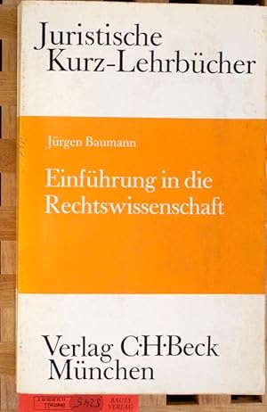 Einführung in die Rechtswissenschaft : Ein Studienbuch. Juristische Kurz-Lehrbücher.