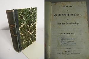 Bild des Verkufers fr System der christlichen Sittenlehre. Oder katholische Moraltheologie. zum Verkauf von Antiquariat Bookfarm