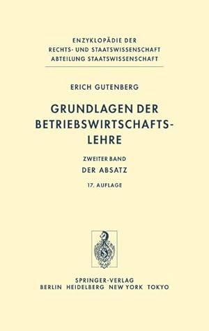 Grundlagen der Betriebswirtschaftslehre. Bd. 2: Der Absatz.