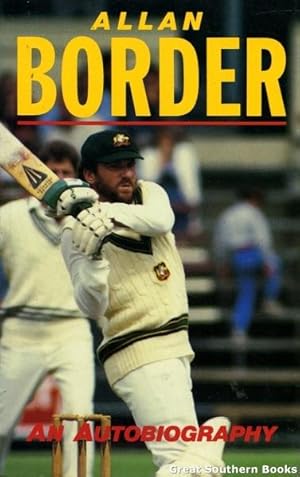 Allan Border: An Autobiography.