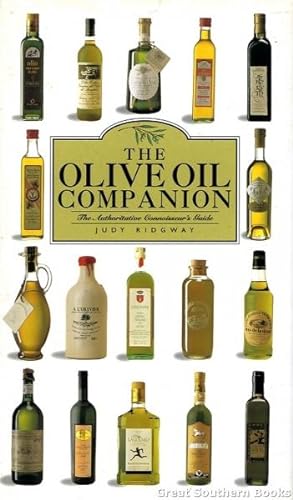 Seller image for The Olive Oil Companion: The Authoritative Connoisseur's Guide for sale by Great Southern Books