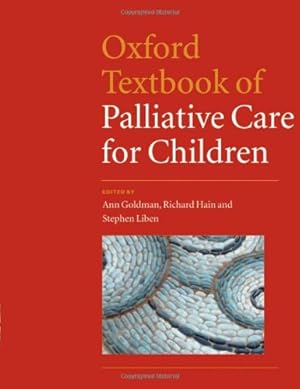 Immagine del venditore per Oxford Textbook of Palliative Care for Children venduto da Modernes Antiquariat an der Kyll