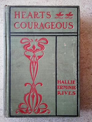 Imagen del vendedor de Hearts Courageous a la venta por P Peterson Bookseller