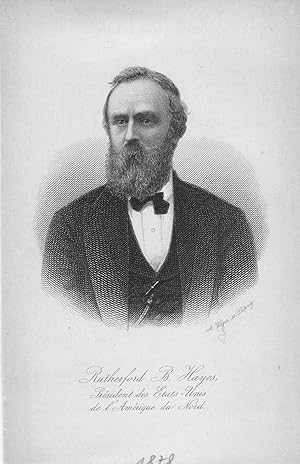 Seller image for Rutherford B. Hayes, Prsident des tats-Unis de lAmrique du Nord. for sale by Antiquariat Ruthild Jger