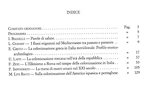 Il Fenomeno coloniale dall'Antichità ad oggi. [Atti dei Convegni lincei, Giornate dell'Antichità,...