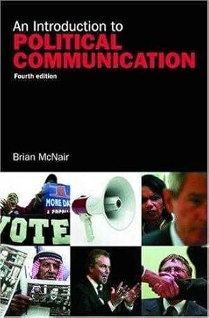 An Introduction to Political Communication