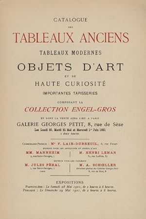 Seller image for Catalogue des tableaux anciens - tableaux modernes - objets d'art et de haute curiosit importantes tapisseries composant la collection Engel-Gros et dont la vente aura lieu a Paris Galerie Georges Petit . for sale by Georg Fritsch Antiquariat