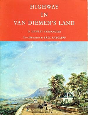 Seller image for Highway in Van Diemen's Land for sale by Pendleburys - the bookshop in the hills