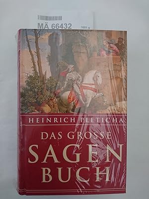 Das grosse Sagenbuch / Heinrich Pleticha. [Textbearb. Sonja Hartl .