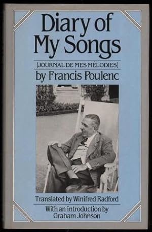 Diary of My Songs. (Journal de mes Melodies). Translated by Winifred Radford.