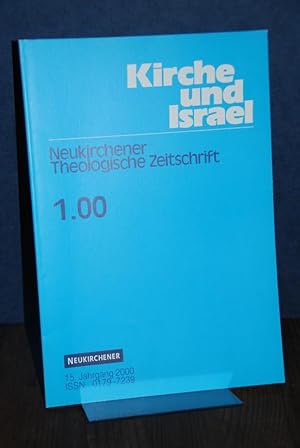 Immagine del venditore per Kirche und Israel (KuI) 1.00. 15. Jahrgang 2000, Heft 1. Neukirchener Theologische Zeitschrift. Herausgegeben von Edna Brocke, Hans Hermann Henrix, Rolf Rendtoff, Ekkehard W. Stegemann und Wolfgang Stegemann. venduto da Antiquariat Hecht