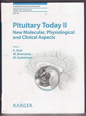 Imagen del vendedor de Pituitary Today II: New Molecular, Physiological and Clinical Aspects (Frontiers of Hormone Research) a la venta por Biblioteca de Babel