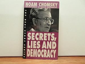 Secrets, Lies and Democracy