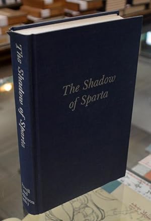 Image du vendeur pour The Shadow of Sparta mis en vente par The Isseido Booksellers, ABAJ, ILAB