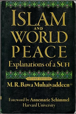 Bild des Verkufers fr Islam and World Peace: Explanations of a Sufi zum Verkauf von Clausen Books, RMABA