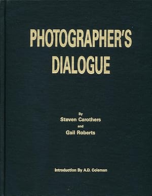Seller image for Photographer's Dialogue for sale by Bluestocking Books