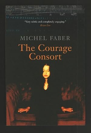 Imagen del vendedor de The Courage Consort a la venta por Plane Tree Books