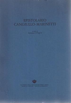 EPISTOLARIO CANGIULLO - MARINETTI