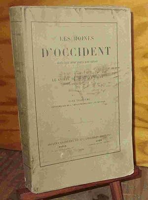 Seller image for LES MOINES D'OCCIDENT DEPUIS SAINT BENOIT JUSQU'A SAINT BERNARD - TOME 3 for sale by Livres 113