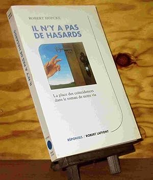 Seller image for IL N'Y A PAS DE HASARDS for sale by Livres 113
