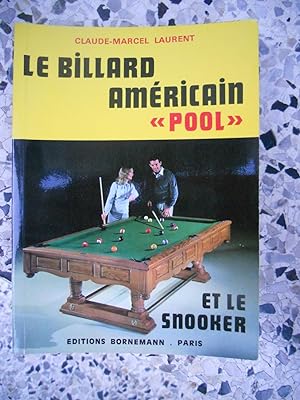 Seller image for Le billard americain "Pool" et le snooker for sale by Frederic Delbos