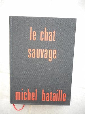 Seller image for Le chat sauvage for sale by Frederic Delbos