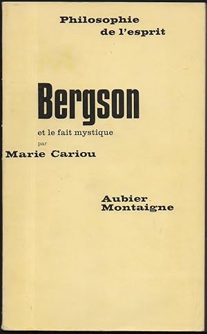 Bild des Verkufers fr BERGSON ET LE FAIT MYSTIQUE zum Verkauf von Librairie Le Livre Penseur