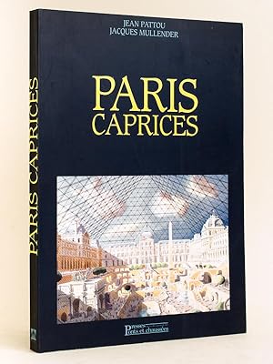 Bild des Verkufers fr Paris Caprices [ Livre ddicac par l'illustrateur ] zum Verkauf von Librairie du Cardinal