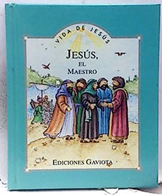 Vida De Jesús: Jesús, El Maestro