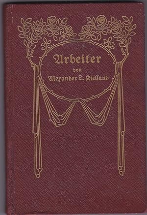 "Arbeiter" Aus dem Norwegischen übersetzt von Dr. Leo Bloch