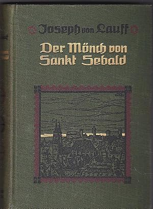 Seller image for Der Mnch von Sankt Sebald. Eine Nrnberger Geschichte aus der Reformationszeit for sale by Versandantiquariat Karin Dykes