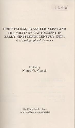 Seller image for Orientalism, evangelicalism and the military cantonment in early nineteenth-century India. A histiographical overview for sale by Antiquariaat van Starkenburg