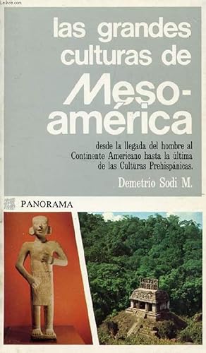 Bild des Verkufers fr LAS GRANDES CULTURAS DE MESO-AMERICA zum Verkauf von Le-Livre