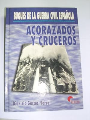 Imagen del vendedor de ACORAZADOS Y CRUCEROS a la venta por LIBRERIA  SANZ