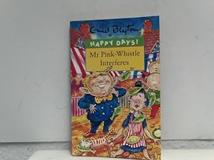 Seller image for Mister Pink-Whistle Interferes (Happy Days) for sale by ABC Versand e.K.