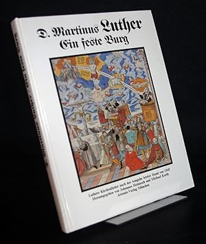 Bild des Verkufers fr Ein feste Burg. Luthers Kirchenlieder nach der Ausgabe letzter Hand von 1545. Martinus Luther. Herausgegeben von Johannes Heimrath und Michael Korth. Mit einer Einfhrung von Norbert Schwarte. (Bcher zur Musik). zum Verkauf von Antiquariat Kretzer