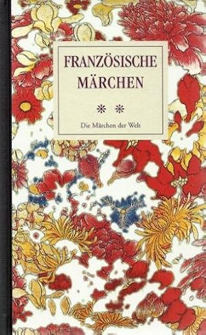 Französische Märchen. - Augsburg : Bechtermünz [Mehrteiliges Werk]; Teil: Bd. 2. Volksmärchen des...