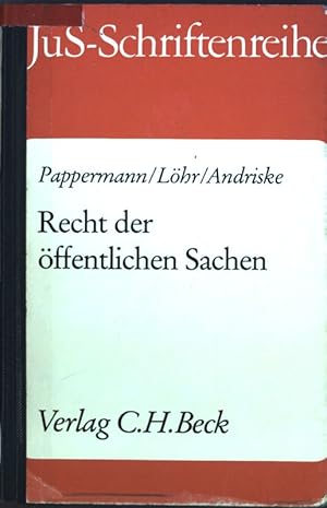 Das Recht der öffentlichen Sachen. Schriftenreihe der Juristischen Schulung ; H. 96