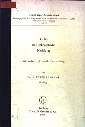 Bild des Verkufers fr OHG und erbrechtliche Nachfolge: Eine rechtsvergleichende Untersuchung. zum Verkauf von books4less (Versandantiquariat Petra Gros GmbH & Co. KG)