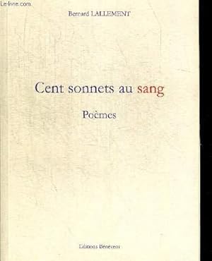 Bild des Verkufers fr CENT SONNETS AU SANG. POEMES zum Verkauf von Le-Livre